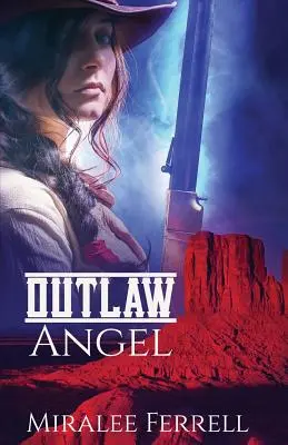 Ángel fuera de la ley - Outlaw Angel