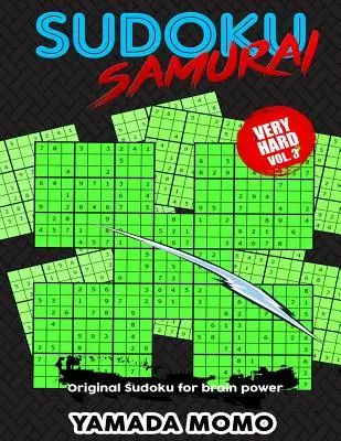 Sudoku Samurai Muy Difícil: Original Sudoku For Brain Power Vol. 3: Incluye 100 puzzles Sudoku Samurai Nivel Muy Difícil - Sudoku Samurai Very Hard: Original Sudoku For Brain Power Vol. 3: Include 100 Puzzles Sudoku Samurai Very Hard Level