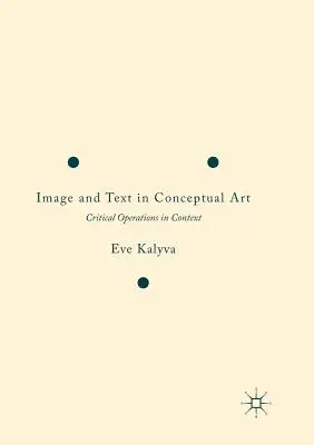 Imagen y texto en el arte conceptual: Operaciones críticas en contexto - Image and Text in Conceptual Art: Critical Operations in Context