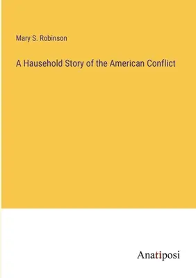Una historia de Hausehold sobre el conflicto americano - A Hausehold Story of the American Conflict