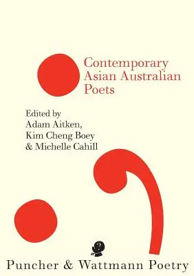 Poetas asiáticos australianos contemporáneos - Contemporary Asian Australian Poets