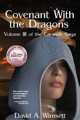 Pacto con los dragones: Volumen III de La saga de Carandir - Covenant With the Dragons: Volume III of The Carandir Saga