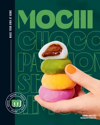 Mochi: Hazlo tú mismo en casa - Mochi: Make Your Own at Home