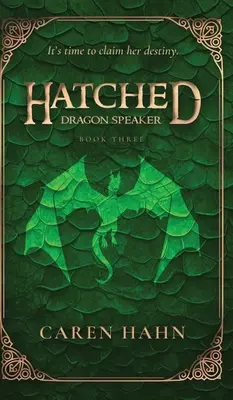 Hatched: Dragon Speaker