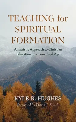Enseñanza para la formación espiritual - Teaching for Spiritual Formation