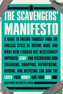 El manifiesto de los carroñeros - The Scavengers' Manifesto