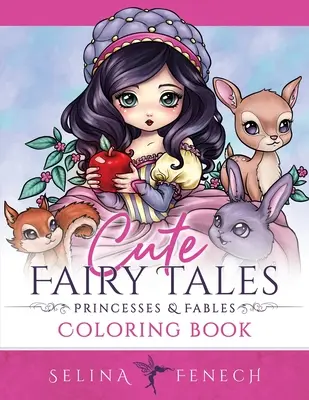 Cuentos de hadas, princesas y fábulas para colorear - Cute Fairy Tales, Princesses, and Fables Coloring Book