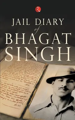 Diario de la cárcel de Bhagat Singh - Jail Diary of Bhagat Singh