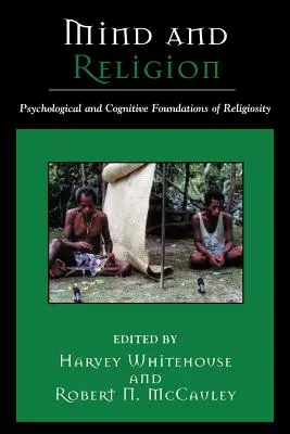 Mente y religión: Fundamentos psicológicos y cognitivos de la religión - Mind and Religion: Psychological and Cognitive Foundations of Religion