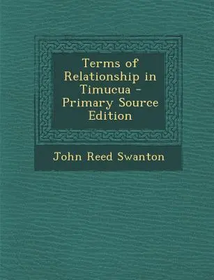 Términos de relación en Timucua - Terms of Relationship in Timucua