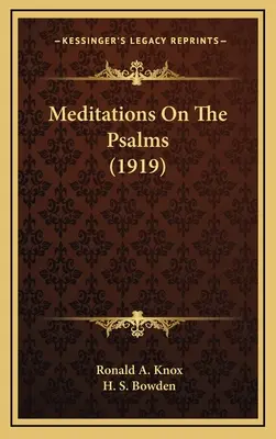 Meditaciones sobre los salmos (1919) - Meditations On The Psalms (1919)