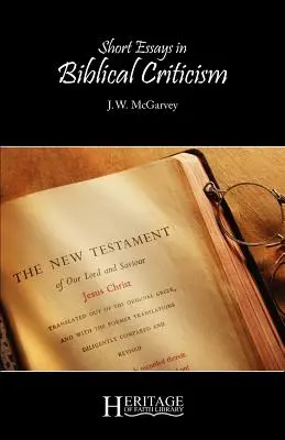 Breves ensayos de crítica bíblica - Short Essays in Biblical Criticism