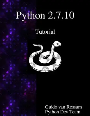 Tutorial de Python 2.7.10: Introducción a Python - Python 2.7.10 Tutorial: An Introduction to Python