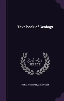 Libro de texto de Geología - Text-book of Geology