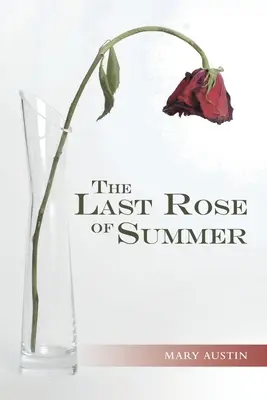 La última rosa del verano - The Last Rose of Summer