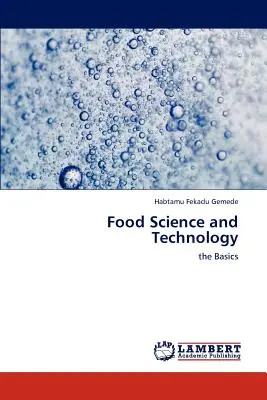 Ciencia y tecnología de los alimentos - Food Science and Technology