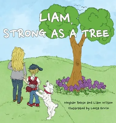 Liam, fuerte como un árbol - Liam, Strong as a Tree