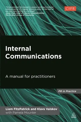 Comunicación interna: Manual para profesionales - Internal Communications: A Manual for Practitioners