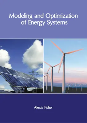 Modelización y optimización de sistemas energéticos - Modeling and Optimization of Energy Systems