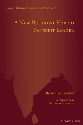 Un nuevo lector de sánscrito híbrido budista - A New Buddhist Hybrid Sanskrit Reader