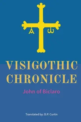 Crónica visigoda - Visigothic Chronicle