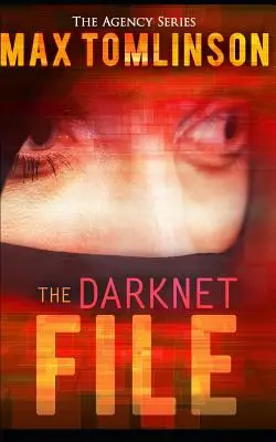 El expediente Darknet - The Darknet File