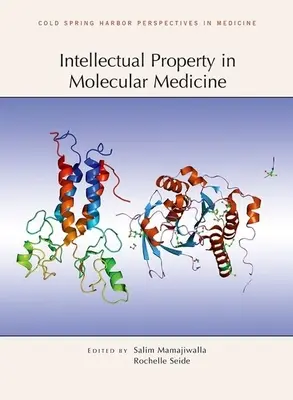 Propiedad intelectual en medicina molecular - Intellectual Property in Molecular Medicine