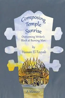 Componer el amanecer del templo - Composing Temple Sunrise