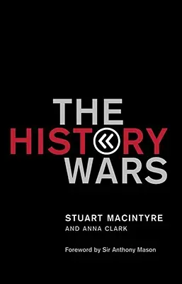 Las guerras de la Historia - The History Wars