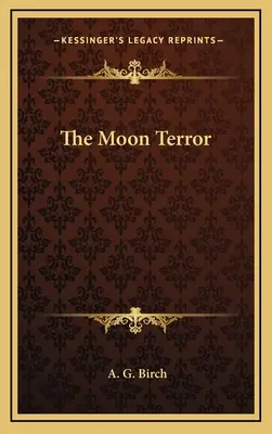 El terror lunar - The Moon Terror