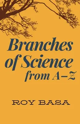 Ramas de la ciencia de la A a la Z - Branches Of Science From A - Z