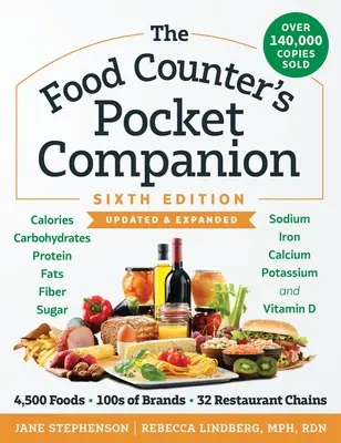 The Food Counter's Pocket Companion, sexta edición: Calorías, hidratos de carbono, proteínas, grasas, fibra, azúcar, sodio, hierro, calcio, potasio y vitaminas. - The Food Counter's Pocket Companion, Sixth Edition: Calories, Carbohydrates, Protein, Fats, Fiber, Sugar, Sodium, Iron, Calcium, Potassium, and Vitami