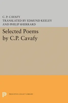 Poemas escogidos de C.P. Cavafy - Selected Poems by C.P. Cavafy