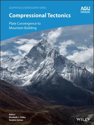 Tectónica compresiva: De la convergencia de placas a la formación de montañas - Compressional Tectonics: Plate Convergence to Mountain Building