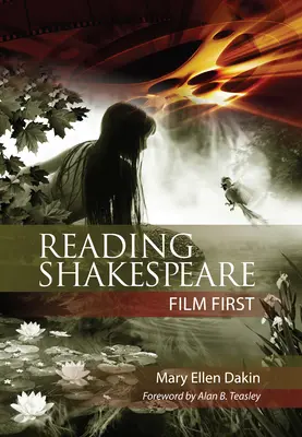 La primera lectura cinematográfica de Shakespeare - Reading Shakespeare Film First