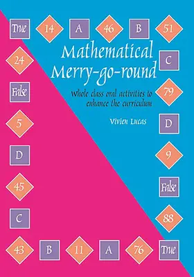 Tiovivo matemático - Actividades orales para toda la clase que mejoran el plan de estudios - Mathematical Merry-go-round - Whole Class Oral Activities to Enhance the Curriculum