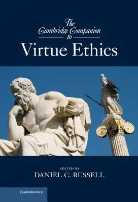 The Cambridge Companion to Virtue Ethics (El libro de Cambridge sobre la ética de la virtud) - The Cambridge Companion to Virtue Ethics