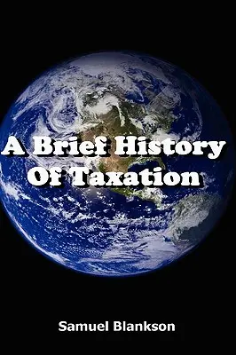 Breve historia de la fiscalidad - A Brief History of Taxation