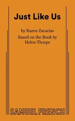 Como nosotros - Just Like Us