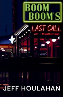 La última llamada de Boom Boom - Boom Boom's Last Call