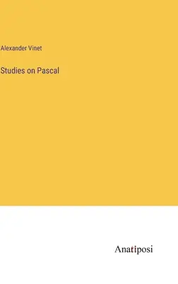 Estudios sobre Pascal - Studies on Pascal