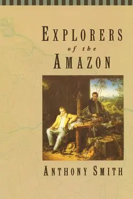 Exploradores del Amazonas - Explorers of the Amazon