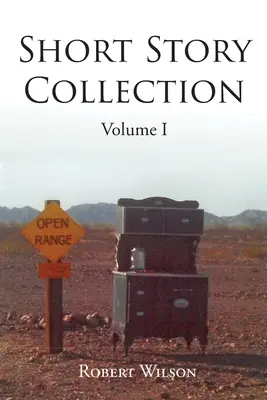 Colección de relatos cortos: Volumen I - Short Story Collection: Volume I