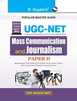 Nta-Ugc-Net: Guía para el examen de Comunicación de Masas y Periodismo (Paper II) - Nta-Ugc-Net: Mass Communication and Journalism (Paper II) Exam Guide