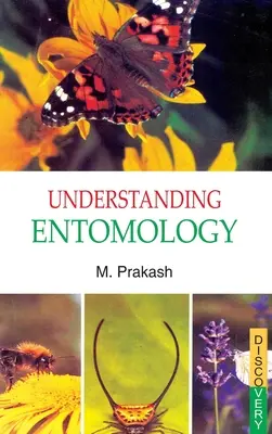 Entender la entomología - Understanding Entomology