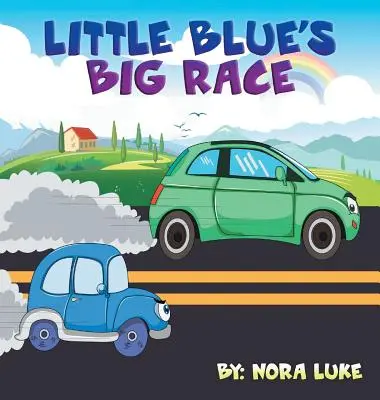 Pequeño coche azul Gran carrera - Little Blue car Big Race