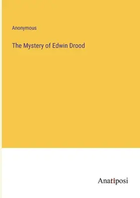 El misterio de Edwin Drood - The Mystery of Edwin Drood