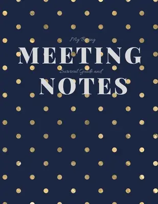 Mi aburrida reunión Guía de supervivencia y notas: Cuaderno de reuniones 8.5x11 y libro de puzzles - My Boring Meeting Survival Guide and Notes: 8.5x11 Meeting Notebook and Puzzle Book