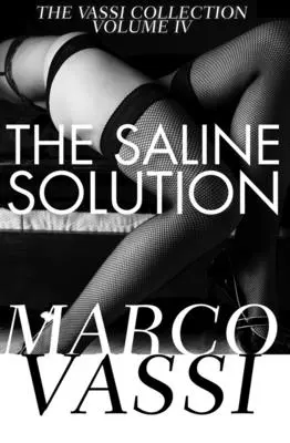 La solución salina - The Saline Solution