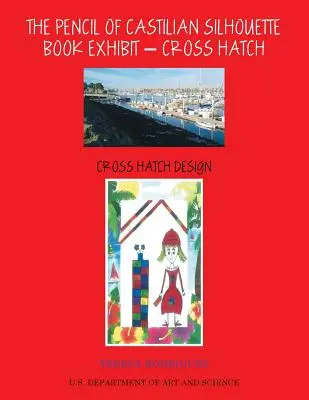 El Lápiz De Silueta Castellana: Un Relato Corto De Neurociencia - The Pencil of Castilian Silhouette: A Short Story of Neuroscience